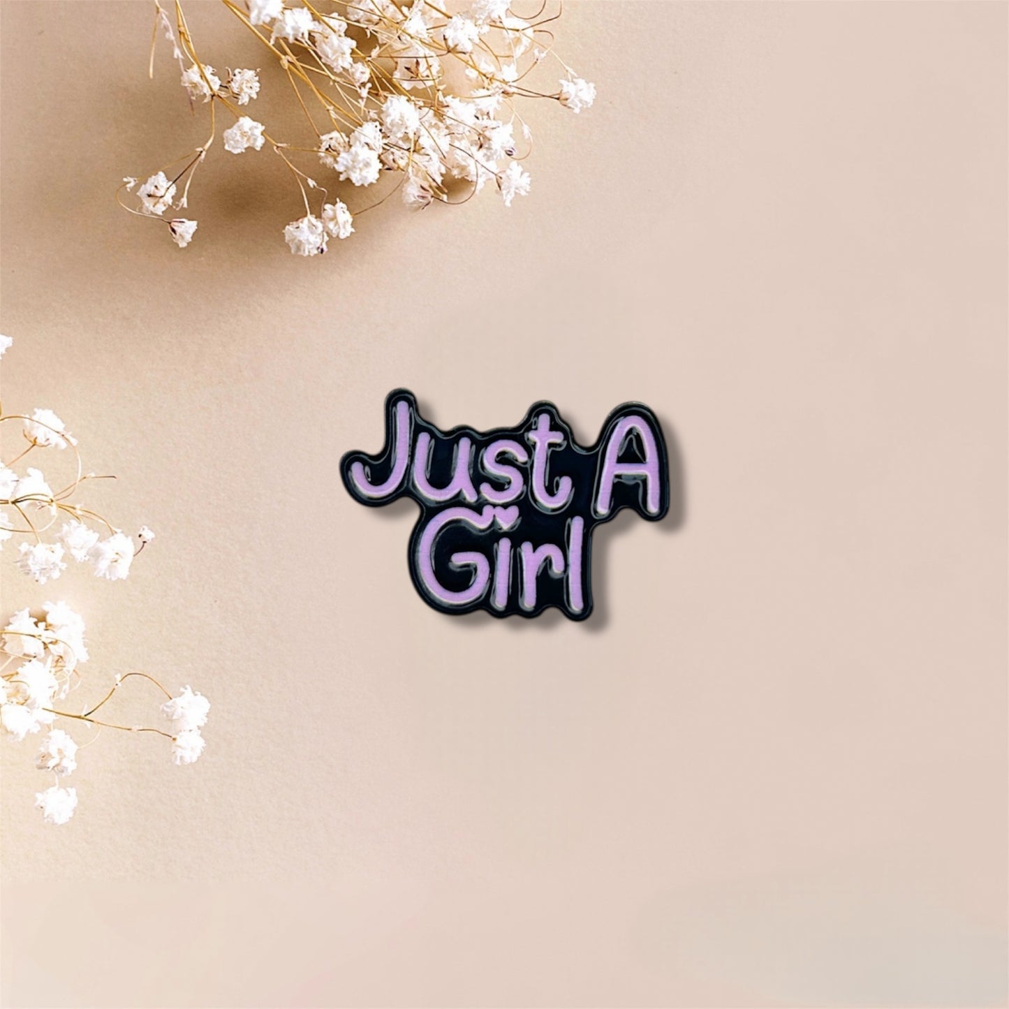 Just A Girl Metal Sticker
