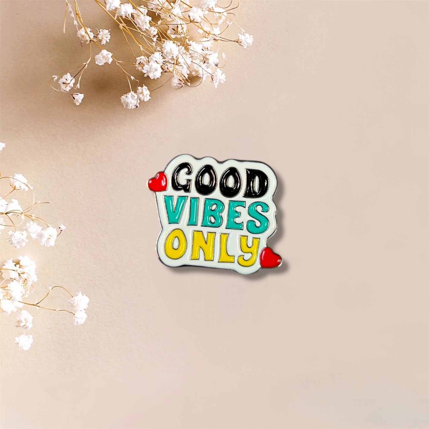 Good Vibes Only Metal Sticker