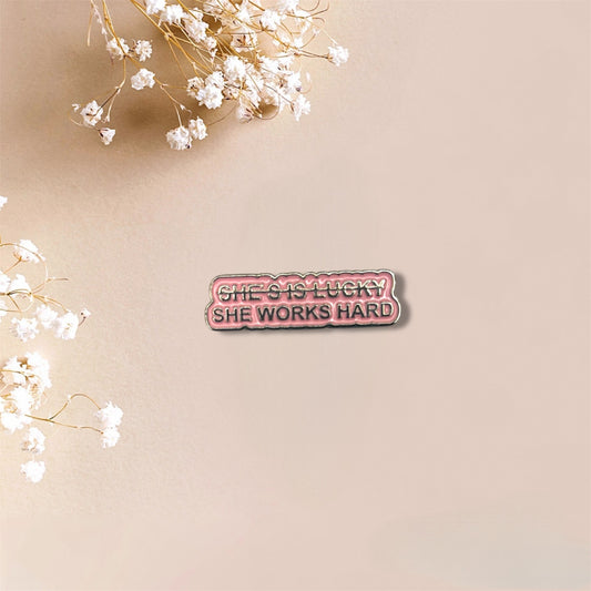 She Works Hard Pink Sticker